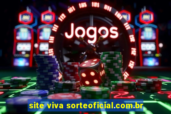 site viva sorteoficial.com.br